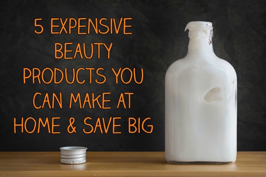 5 Expensive Beauty Products You Can Make at Home & Save Big