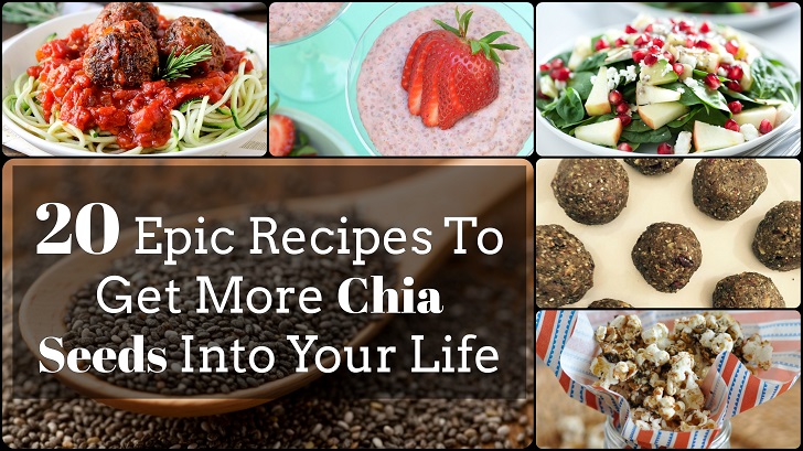 20 Epic Recipes To Get More Chia Seeds Into Your Life