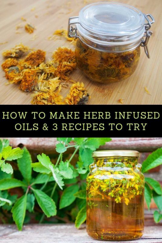 How To Make Herb Infused Oils & 3 Recipes To Try